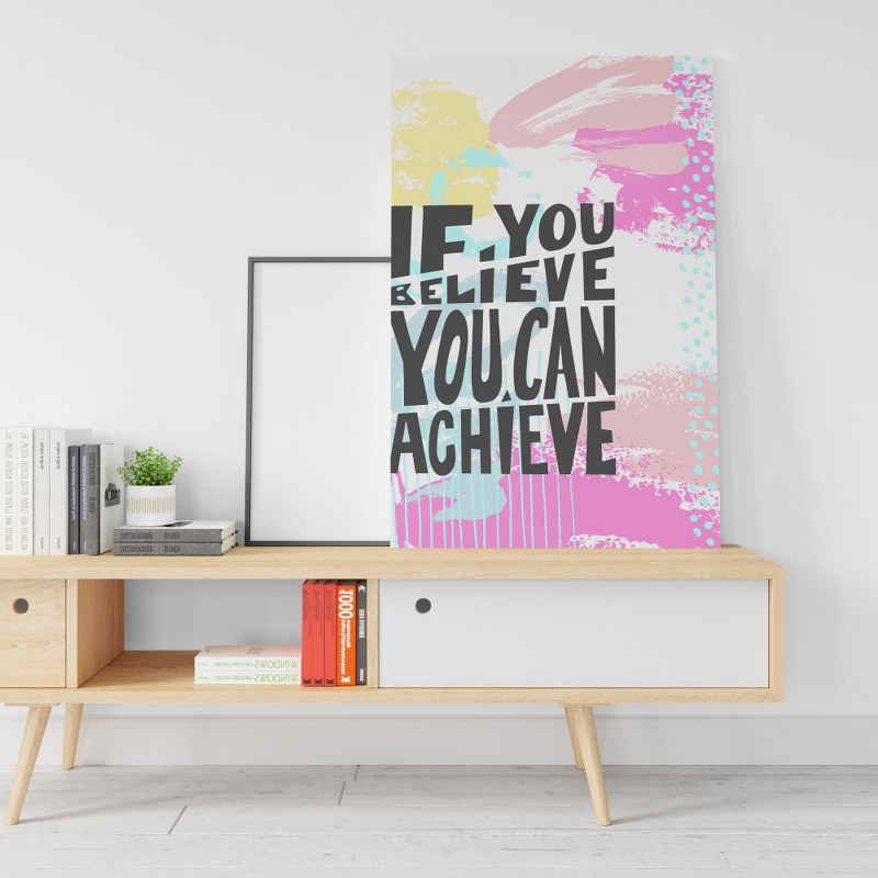 If you believe you can achieve black and white hand written positive quote