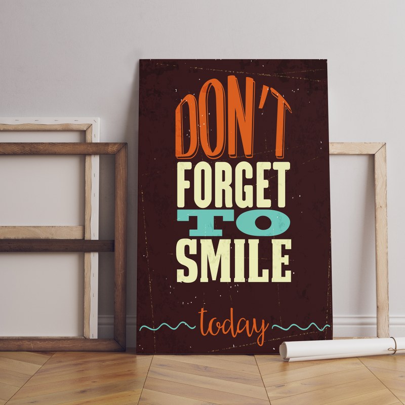 Don't fotget to smile today poster Printed Canvas wall art